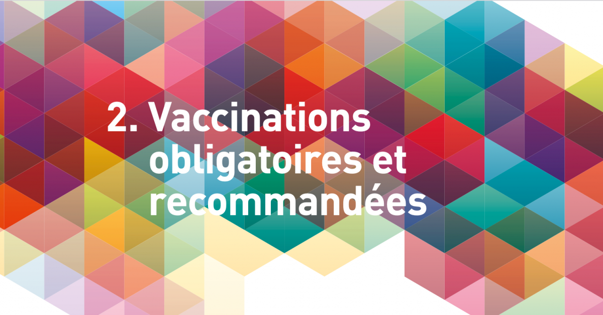 Calendrier des vaccinations et recommandations vaccinales 2021